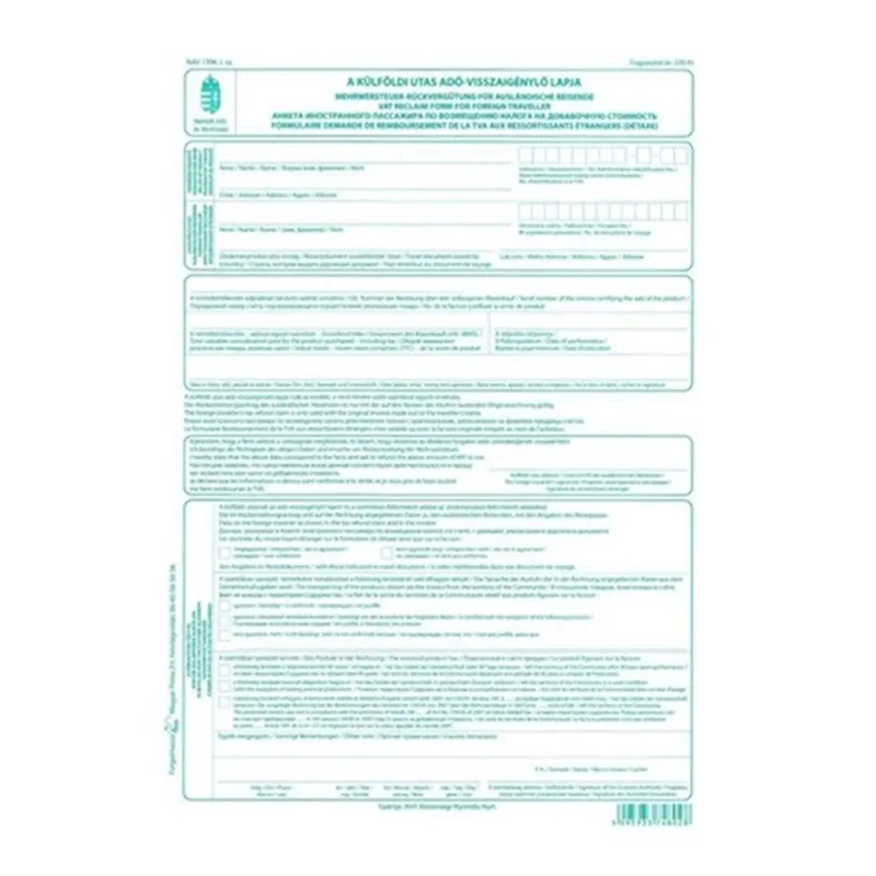 B.APEH.1396 "A külföldi utas adó-visszaigénylő lapja" nyomtatvány B.APEH.1396 "A külföldi utas adó-visszaigénylő lapja" nyomtatvány