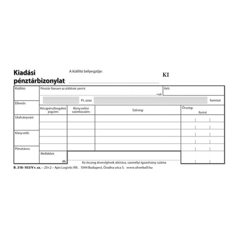 B.318-103/V 25x2lapos "Kiadási pénztárbizonylat" nyomtatvány B.318-103/V 25x2lapos "Kiadási pénztárbizonylat" nyomtatvány